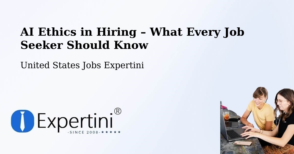 AI Ethics in Recruitment & Hiring – Lone Tree - Lone Tree, United States Jobs Expertini