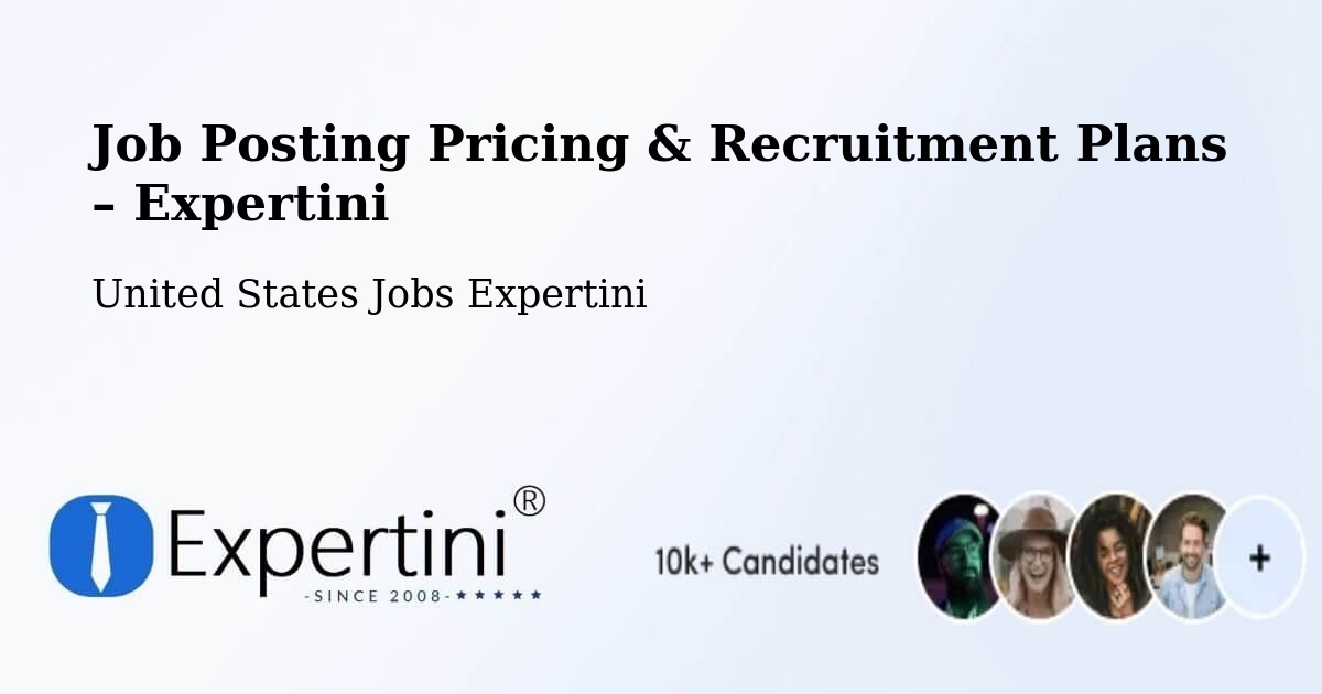 Job Posting Pricing & Recruitment Plans – Lone Tree - Lone Tree, United States Jobs Expertini